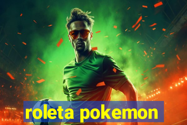 roleta pokemon